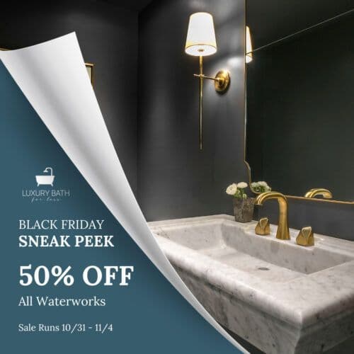 Luxury Bath 4 Less Black Friday Sneak Peek Creative Holiday Ad