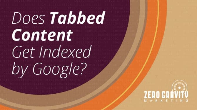 Does Tabbed Content Get Indexed by Google?