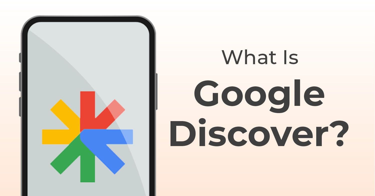 What is Google Discover?